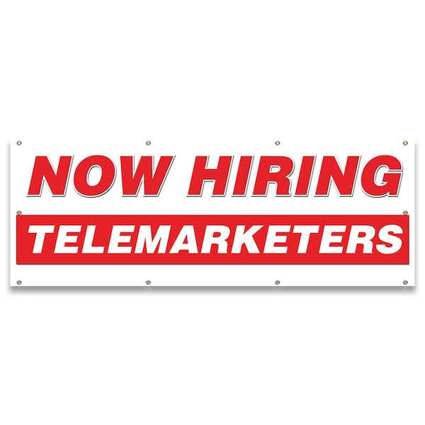 Now Hiring Telemarketers Banner Apply Inside Accepting Application Single Sided